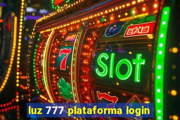 luz 777 plataforma login